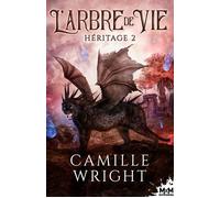 L'Arbre de vie Héritage, T2 - Camille Wright - MxM Bookmark - broché - Roman