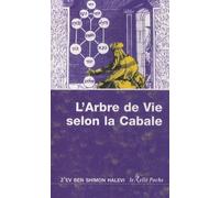 L'Arbre de Vie selon la Cabale Introduction à la Cabale - Z'ev ben Shimon Halevi - Du Relie Eds - broché - Essai
