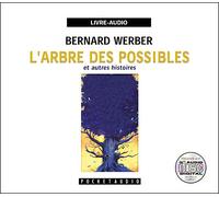 L'arbre des possibles - Bernard Werber - Stanke Alain - Livre CD - Textes lus CD