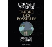 L'Arbre des possibles et autres histoires