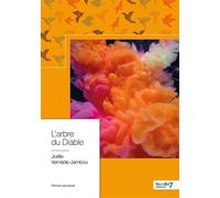 L'arbre du Diable - Joëlle Vernède Jambou - Nombre 7 - broché - roman jeunesse