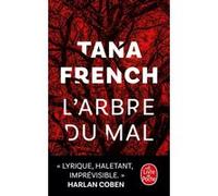 L'arbre du mal Tana French (Auteur)