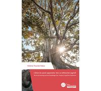 L'Arbre du savoir-apprendre / The Art of Learning and the Knowledge Tree