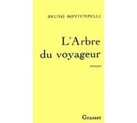 L'arbre du voyageur Bruno Bontempelli (Auteur)