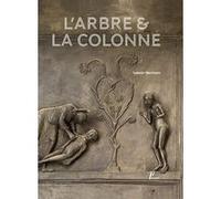 L'arbre et la colonne: La porte de bronze d'Hildesheim