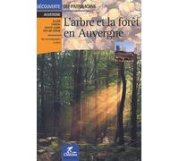 L'arbre Et La Forêt En Auvergne