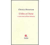 L'arbre et l'arme et autres textes sur Pierre Alechinsky - Christian Dotremont - Galilee - broché - Essai