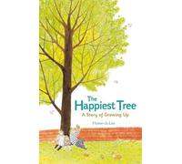 L'arbre Le Plus Heureux L'histoire D'une Enfance