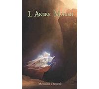 L'arbre Maudit (Les Gardiens De La Magie)