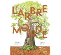 Francis Martin – L'Arbre-Monde – Étude – Broché