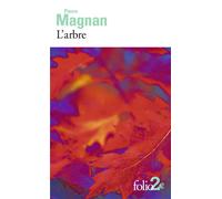 L'Arbre - Pierre Magnan - Gallimard - Poche - Roman