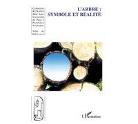 L'Arbre Symbole et réalité - Collectif - L'harmattan - broché - Essai