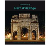L'arc D'orange - Origine Et Nachleben