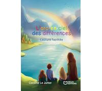 L'arc-en-ciel des différences (version Dys)
