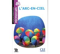 L'arc en ciel - Niveau A1.1 - Lecture Découverte - Livre + Audio téléchargeable