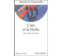 L'arc Et La Fleche - Merveilles De L'eros