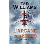 L'Arcane des Epées - Intégrale 1: Le trône du dragon / Le roi de l'orage