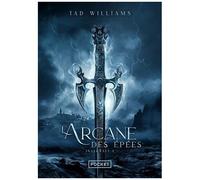 L'arcane Des Epées - Intégrale Tome 1 - Letrône Du Dragon - Le Roi De L'orage