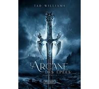 L'arcane Des Epées - Intégrale Tome 1 - Letrône Du Dragon - Le Roi De L'orage