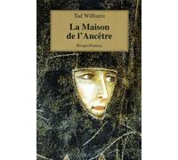 L'Arcane Des Epees Tome 2 : La Route Des Reves. Volume 1, La Maison De L'Ancetre