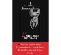 L'Archange du chaos Dominique Sylvain (Auteur)