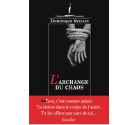 L'Archange du chaos - Dominique Sylvain - Viviane hamy - broché - Roman