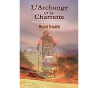 L'Archange et la charrette