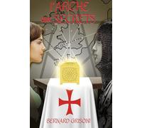 l'Arche aux Secrets: Un mystère