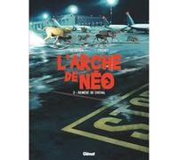 L'Arche de Néo - Tome 02 Stéphane Betbeder (Auteur), Paul Frichet (Dessinateur), Paul Frichet (Coloriste)