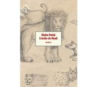 L'arche de Noah Chaïm Potok (Auteur), Jérôme Lambert (Traduction)