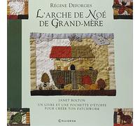 L'Arche de Noé de Grand-mère