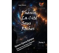L'Arche Des Abysses: La Cité Sous Roches - Prequel tome 0