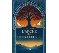 L'Arche des deux fleuves