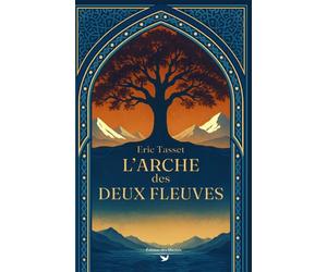 L'Arche des deux fleuves