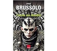 L'arche des maudits Serge Brussolo (Auteur)