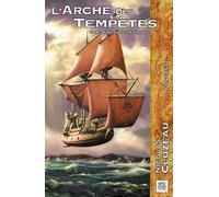L'arche des tempêtes Tome 1 - Nicolas Cluzeau - Nestiveqnen - broché - Roman