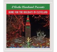 L'Arche Presents Home for The Holidays in Cleveland