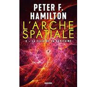 L'Arche spatiale, T2 : La Fille de la Capitaine