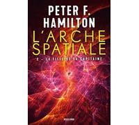 L'arche Spatiale - Tome 2 - La Fille De La Capitaine