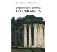 L'archéologie des disciplines géohistoriques
