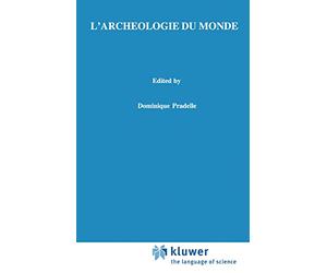 L'Archeologie Du Monde: Constitution de l'espace, idéalisme et intuitionnisme chez Husserl