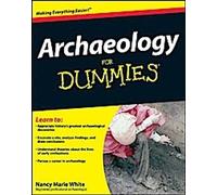 L'archéologie pour les nuls