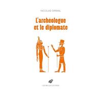 L'archéologue et le diplomate