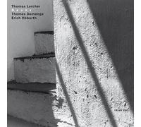 Larcher, Thomas - Naunz - Compositions de Thomas Larcher