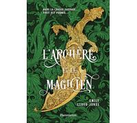 L'Archère et le Magicien