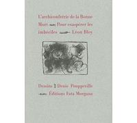 L'archiconfrérie De La Bonne Mort - Pour Exaspérer Les Imbéciles | Occasion
