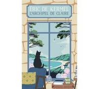 L'archipel de Claire Eric de Kermel (Auteur)