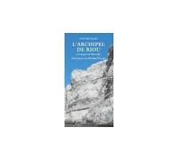 Yves Paccalet – L'Archipel de Riou : Calanques de Marseille – Livre – Actes Sud
