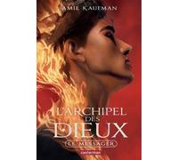 L'Archipel des Dieux: Le Messager (2)