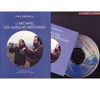 Yves Defrance – L'archipel des musiques bretonnes – Coédition Cité de la musique – Livre CD